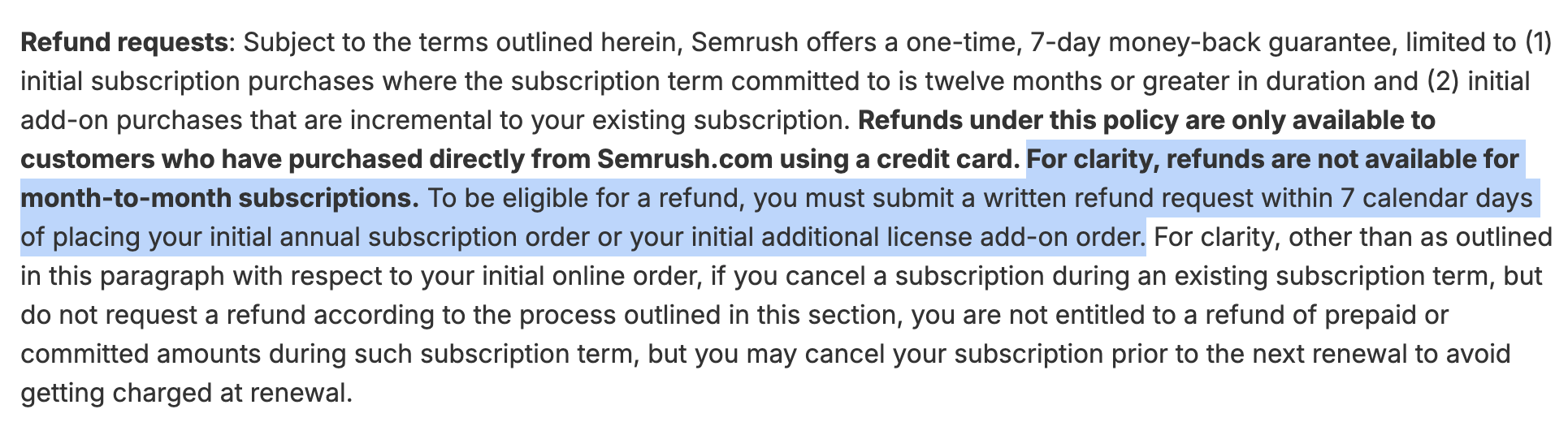 Semrush refund policy stating the 7-day money-back guarantee is limited to subscriptions of twelve months or greater and that refunds are not available for month-to-month subscriptions
