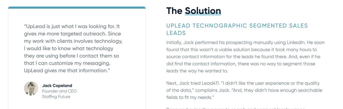 UpLead's own case study: a named customer quote from Jack Copeland, Founder and CEO of Staffing Future: 'UpLead is just what I was looking for. It gives me more targeted outreach... UpLead gives me that information,' next to 'The Solution: UpLead Technographic Segmented Sales Leads'